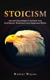 Beginner's Guide for Stoics Beginner's Guide for Stoics