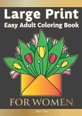 Easy Adult Coloring Book FOR WOMEN
