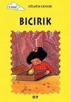 Bicirik - Cengiz, Gülsüm