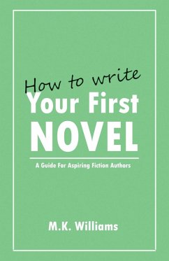 Cover How To Write Your First Novel