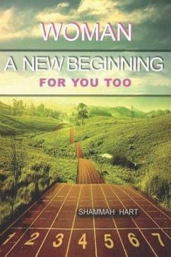 Woman, a new beginning for you too - Hart, Shammah