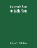 Sturtevant'S Notes On Edible Plants