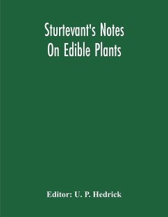 Sturtevant'S Notes On Edible Plants