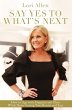 Say Yes to What's Next - Bild 1