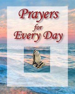 Deluxe Daily Prayer- Prayers for Every Day - Publications International Ltd