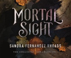 Mortal Sight - Rhoads, Sandra Fernandez