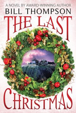 The Last Christmas - Thompson, Bill