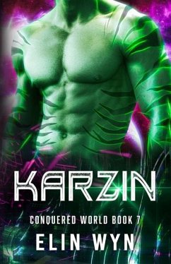 Karzin: Science Fiction Adventure Romance - Wyn, Elin