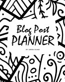Blog Post Planner (8x10 Softcover Log Book / Tracker / Planner) Blog Post Planner (8x10 Softcover Log Book / Tracker / Planner)