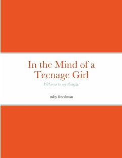 in the mind of a teenage girl - Freedman, Ruby