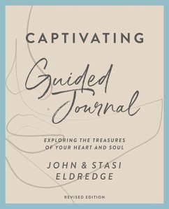 Captivating Guided Journal, Revised Edition - Eldredge, John; Eldredge, Stasi