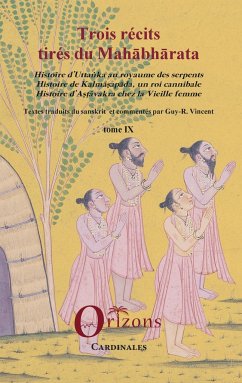 Trois récits tirés du Mahabharata - Vincent, Guy-R.