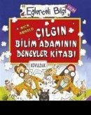 Cilgin Bilim Adaminin Deneyler Kitabi