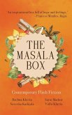 The Masala Box: Contemporary Flash Fiction