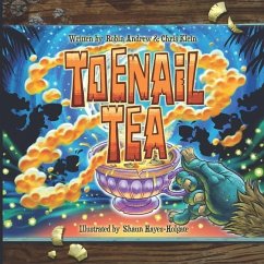 Toenail tea: Softcover - Andrew, Robin; Klein, Chris; Hayes-Holgate, Shaun