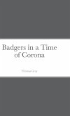Badgers in a Time of Corona