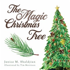 The Magic Christmas Tree - Shaldjian, Janice M.