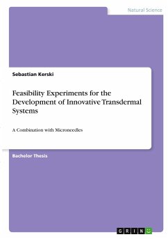 Feasibility Experiments for the Development of Innovative Transdermal Systems - Kerski, Sebastian