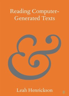 Reading Computer-Generated Texts - Henrickson, Leah (University of Leeds)