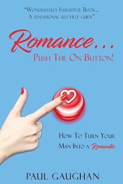 Romance... Push The On Button! - Gaughan, Paul