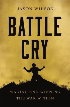 Battle Cry - Wilson, Jason