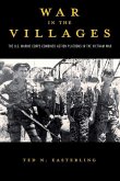 War in the Villages, 5: The U.S. Marine Corps Combined Action Platoons in the Vietnam War