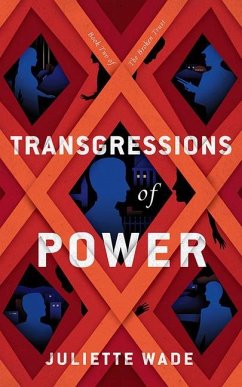 Transgressions of Power - Wade, Juliette