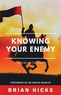 Knowing Your Enemy - Hicks, Brian