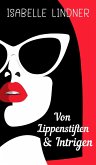 Von Lippenstiften & Intrigen (eBook, ePUB)