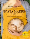 Wie man Pasta Madre herstellt (eBook, ePUB)
