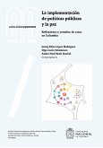 La implementación de políticas públicas y la paz: reflexiones y estudios de casos en Colombia (eBook, ePUB)