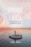Guiding Lights (eBook, ePUB) Guiding Lights (eBook, ePUB)