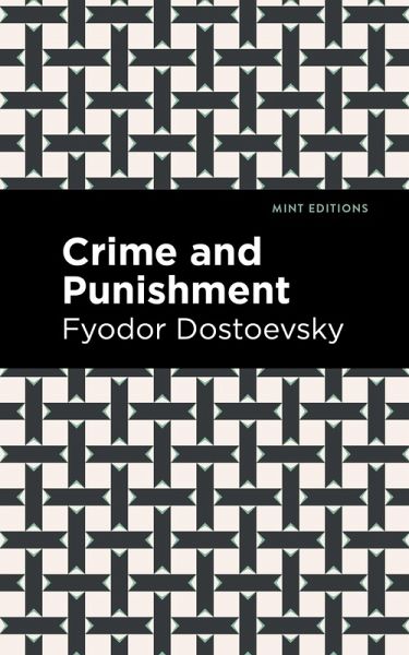 Crime and Punishment (eBook, ePUB) Crime and Punishment (eBook, ePUB)