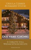 Der viert Chünig (eBook, ePUB) Der viert Chünig (eBook, ePUB)