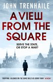 A View from the Square (eBook, ePUB)