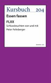 FLXX 6   Schlussleuchten von und mit Peter Felixberger (eBook, ePUB)