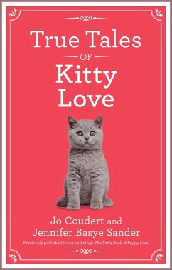 Cover True Tales of Kitty Love (eBook, ePUB)