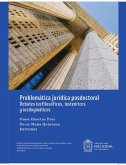 Problemática jurídica posdoctoral: Debates iusfilosóficos, iusteóricos y iusdogmáticos (eBook, ePUB)