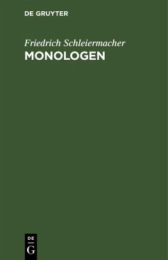 Monologen (eBook, PDF) - Schleiermacher, Friedrich