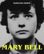 MARY BELL (eBook, ePUB) - Bild 1