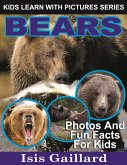 Bears: Photos and Fun Facts for Kids (fixed-layout eBook, ePUB)