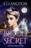 Blood Secret (Soul Guardians, #1.5) (eBook, ePUB)