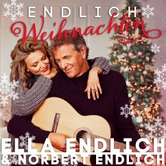 Endlich Weihnachten - Endlich,Ella & Endlich,Norbert