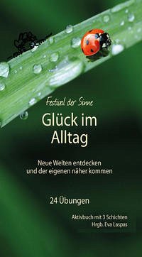 Glück im Alltag