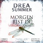 Morgen bist du Vergangenheit (MP3-Download)