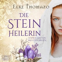 Die Steinheilerin (MP3-Download) - Thomazo, Elke