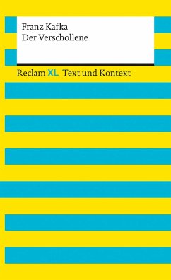 Der Verschollene. Textausgabe mit Kommentar und Materialien - Kafka, Franz