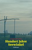 Hundert Jahre Seewinkel Hundert Jahre Seewinkel