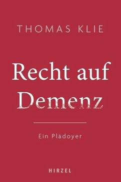 Recht auf Demenz (eBook, PDF) - Klie, Thomas