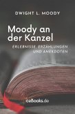 Moody an der Kanzel (eBook, ePUB)